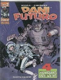 Planeta: Dani Futuro numero 2: Mundo de chatarra