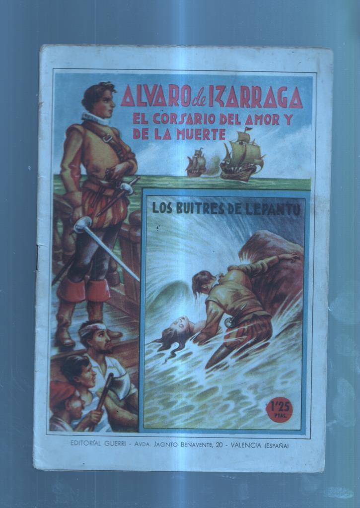 Alvaro de Izarraga el corsario del amor y de la muerte numero 04: Los buitres de lepanto