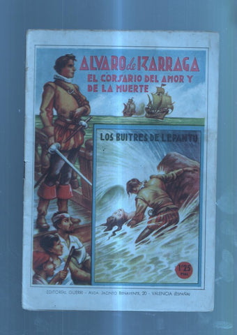 Alvaro de Izarraga el corsario del amor y de la muerte numero 04: Los buitres de lepanto