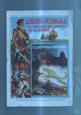 Alvaro de Izarraga el corsario del amor y de la muerte numero 09: El cautivo de la invencible