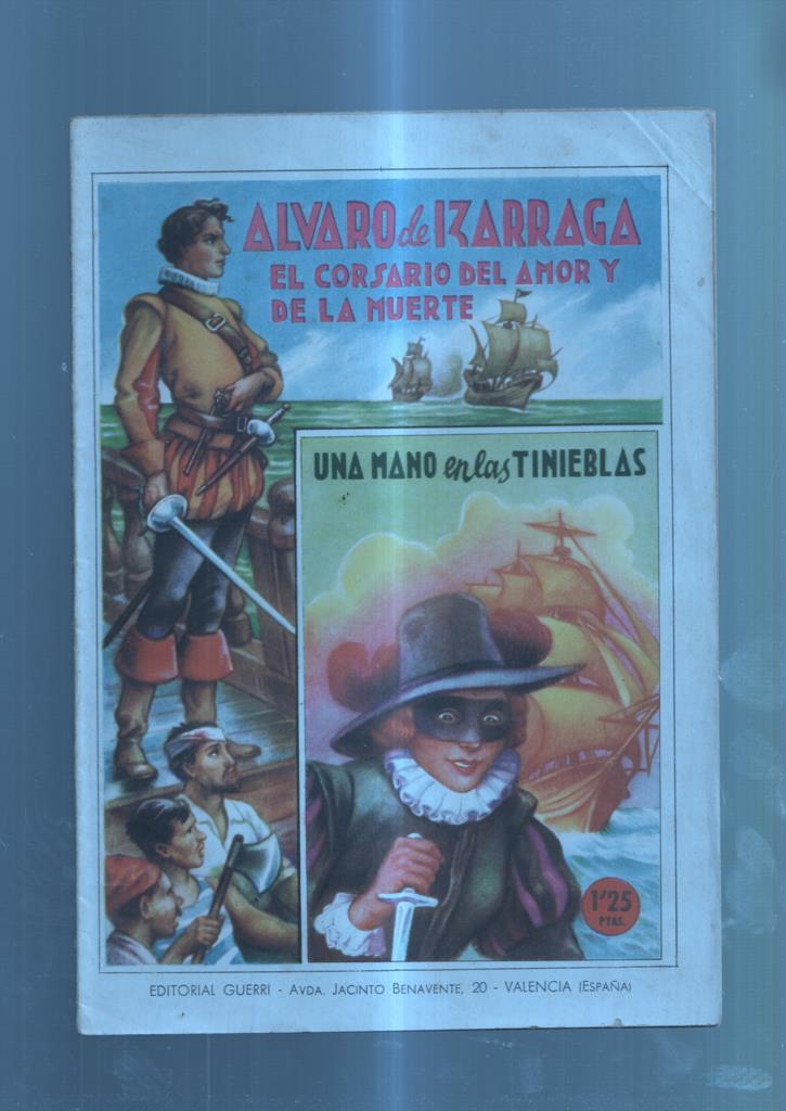 Alvaro de Izarraga el corsario del amor y de la muerte numero 11: Una mano en las tinieblas