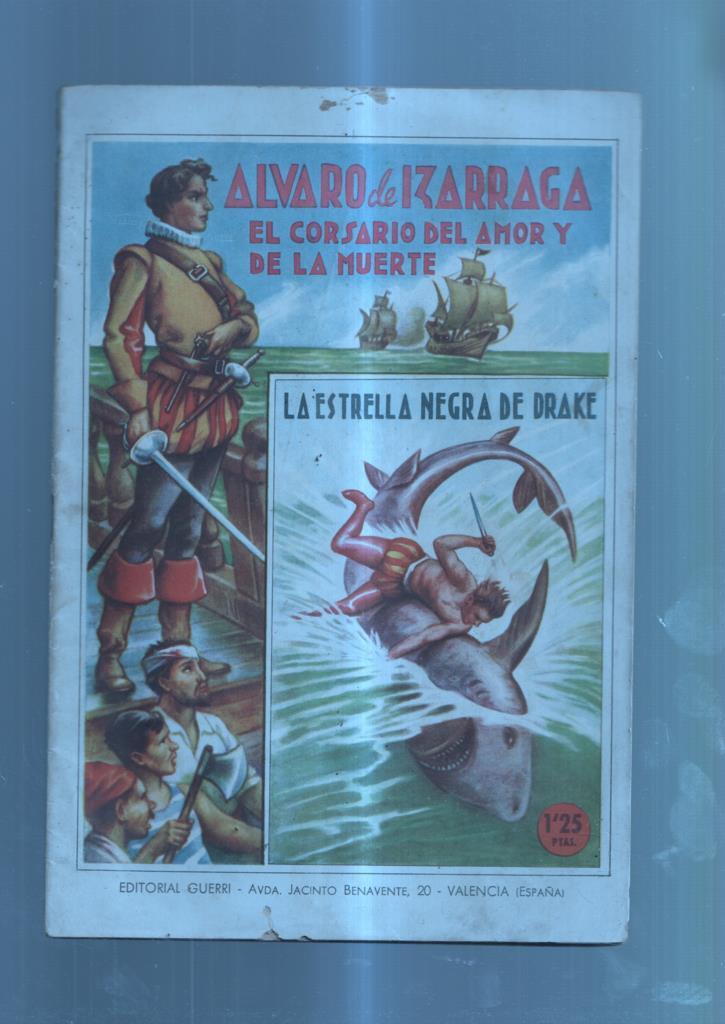 Alvaro de Izarraga el corsario del amor y de la muerte numero 12: La estrella negra de Drake