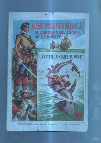 Alvaro de Izarraga el corsario del amor y de la muerte numero 12: La estrella negra de Drake