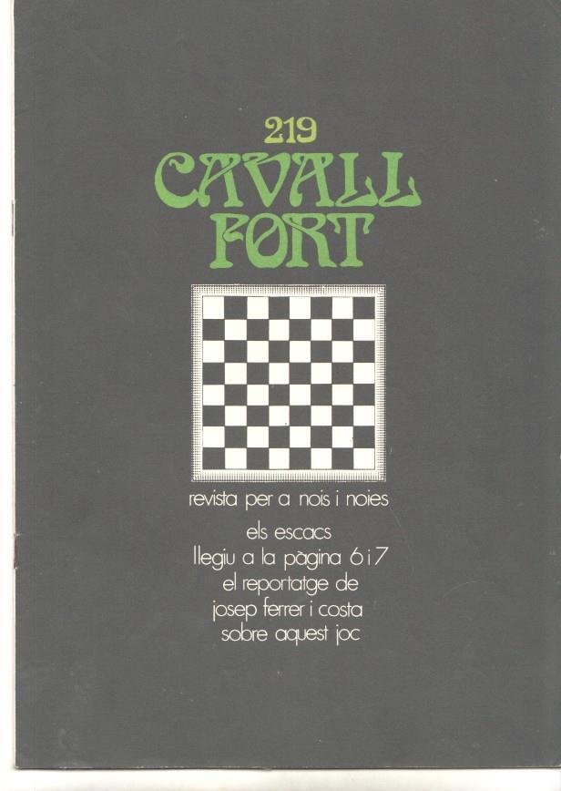 Revista Cavall Fort numero 219, gener 1972 - Els escacs reportatge de Josep Ferrer i Costa