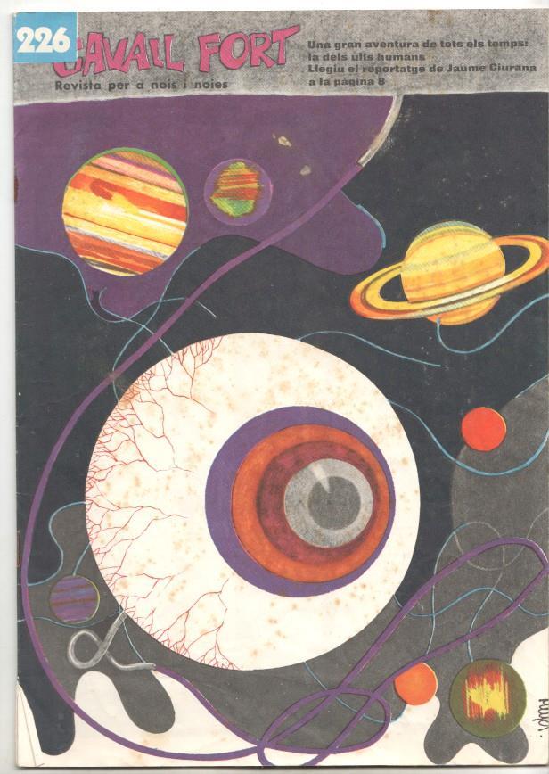 Revista Cavall Fort numero 226, febrer 1972 - Reportatge sobre els ulls humans per Jaume Ciurana