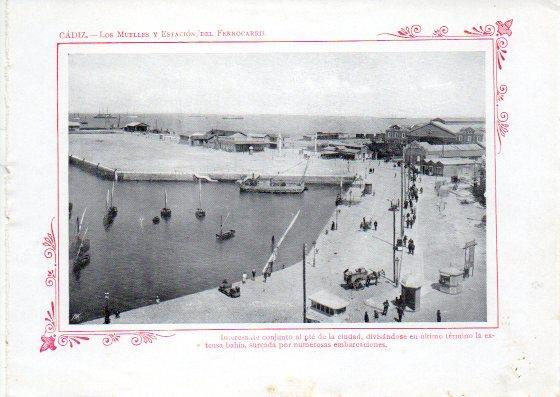 LAMINA V32014: Cadiz. Los Muelles y Estacion del Ferrocarril