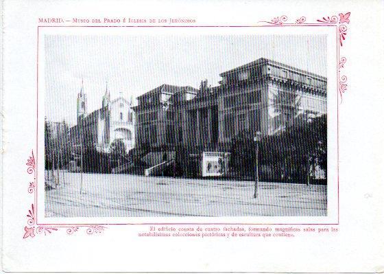 LAMINA V31956: Madrid. Museo del Prado e Iglesia de Los Jeronimos