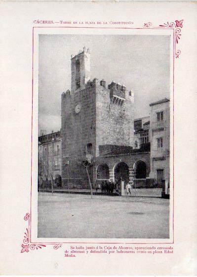 LAMINA V31914: Caceres. Torre en la Plaza de la Constitucion