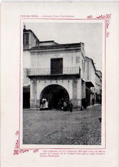 LAMINA V31896: Ciudad Real. Antigua Casa Consistorial