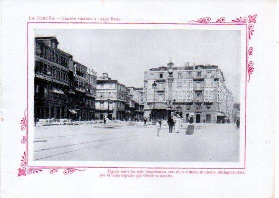 LAMINA V32104: La Coruña. Canton Grande y Calle Real