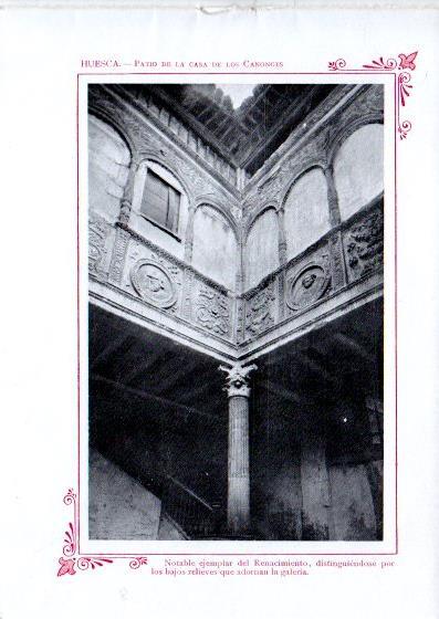 LAMINA V32076: Huesca. Patio de la casa de los Canonges