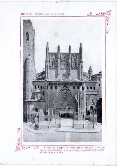 LAMINA V32073: Huesca. Fachada de la Catedral