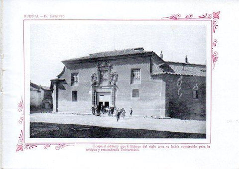 LAMINA V32072: Huesca. El Instituto