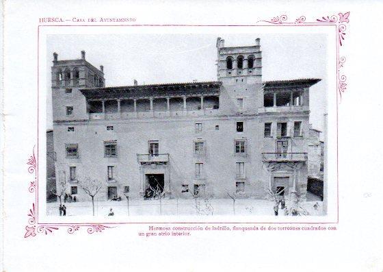LAMINA V32063: Huesca. Casa del Ayuntamiento
