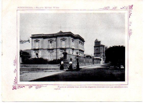 LAMINA V31705: Pontevedra. Palacio Mendez Nuñez