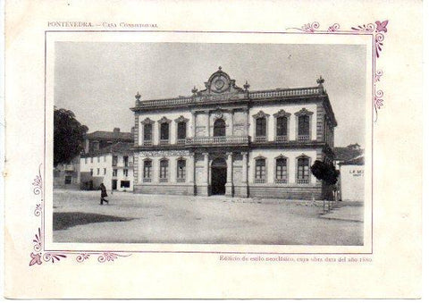 LAMINA V31703: Pontevedra. Casa Consistorial