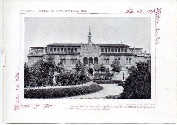 LAMINA V31746: Zaragoza. Escuelas de Industrias y Bellas Artes