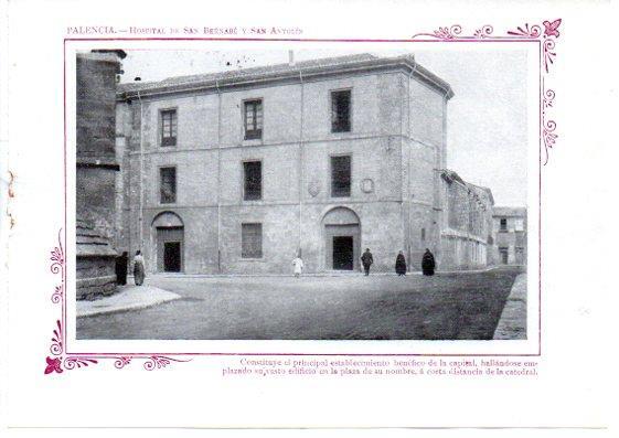 LAMINA V31656: Palencia. Hospital de San Bernabe y San Antolin