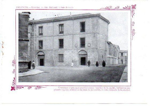 LAMINA V31656: Palencia. Hospital de San Bernabe y San Antolin