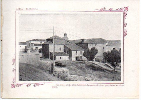 LAMINA V31671: Avila. El Hospital
