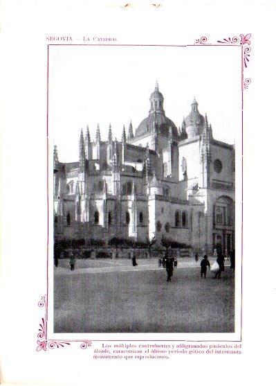LAMINA V31837: Segovia. La Catedral