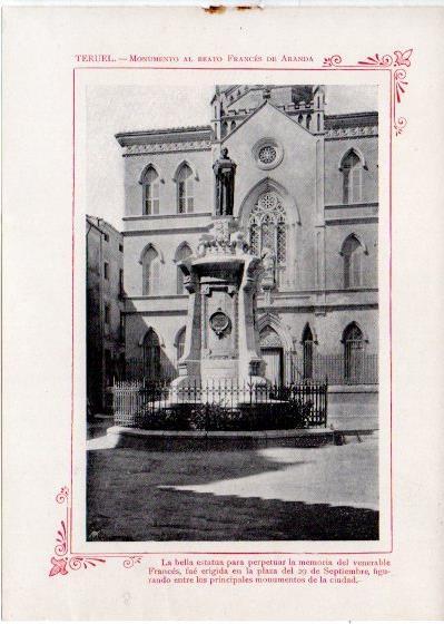 LAMINA V31857: Teruel. Monumento al Beato Frances de Aranda