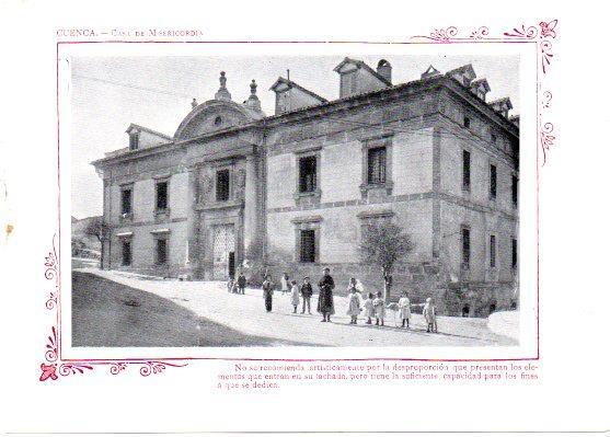LAMINA V31813: Cuenca. Casa de Misericordia