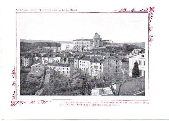 LAMINA V31810: Cuenca. Hospital y vista parcial de la ciudad