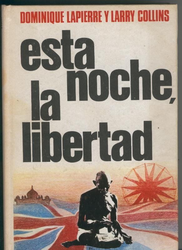 Esta noche la libertad (primera edicion octubre 1975)