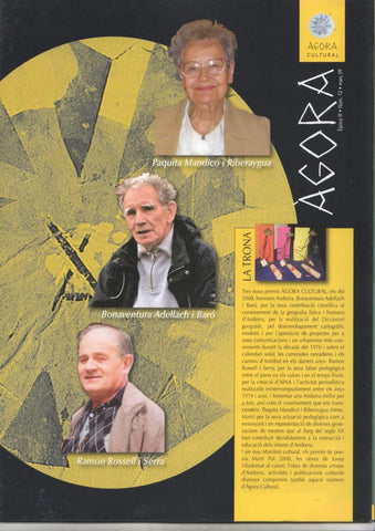 Revista Agora Cultural (Andorra) num 12, març 09, epoca III - Premis a Bonaventura Adellach i Baró, Ramon Rossel i Serra, Paquita Mandicó i Riberaygua