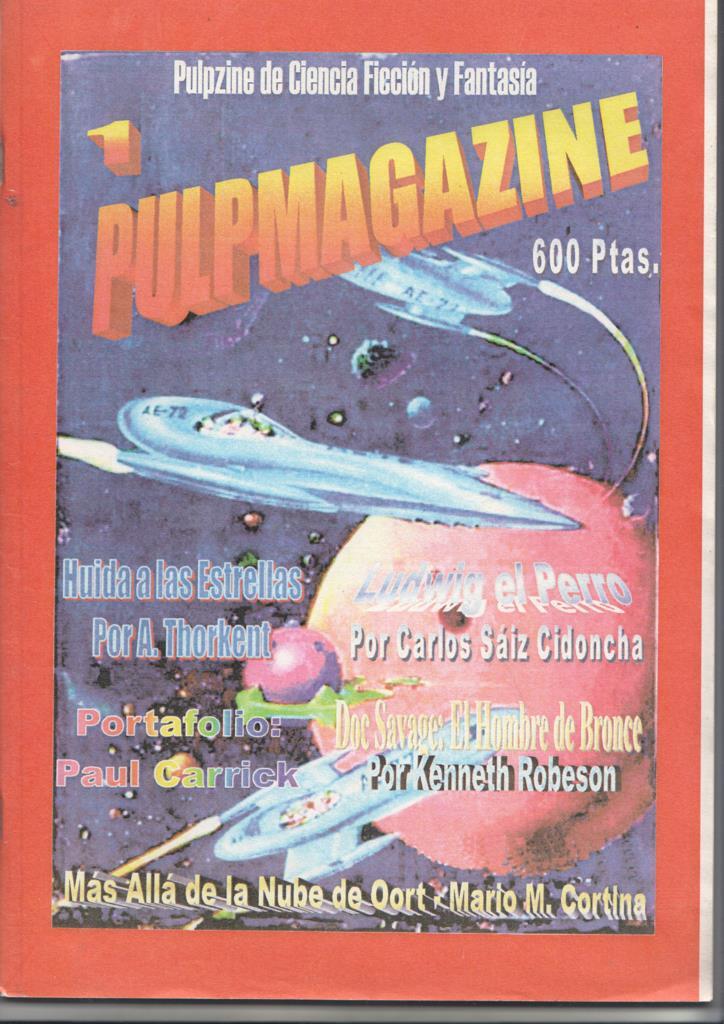 Fanzine: Pulpmagazine num 1, septiembre 2000. Ilustraciones por Fran Perea (Ilustrator T1000) - Huida a las estrellas, Ludwig el perro