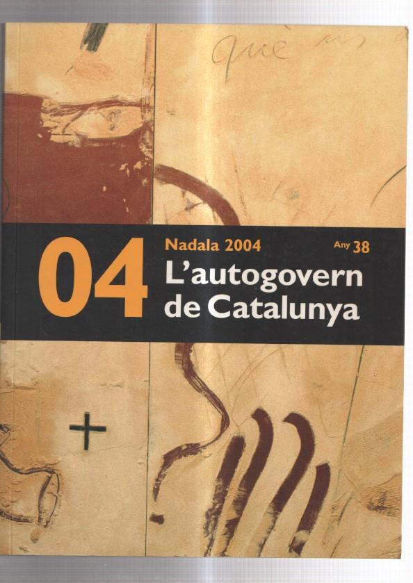 Nadala 2004, tomo 04: L'autogovern de Catalunya