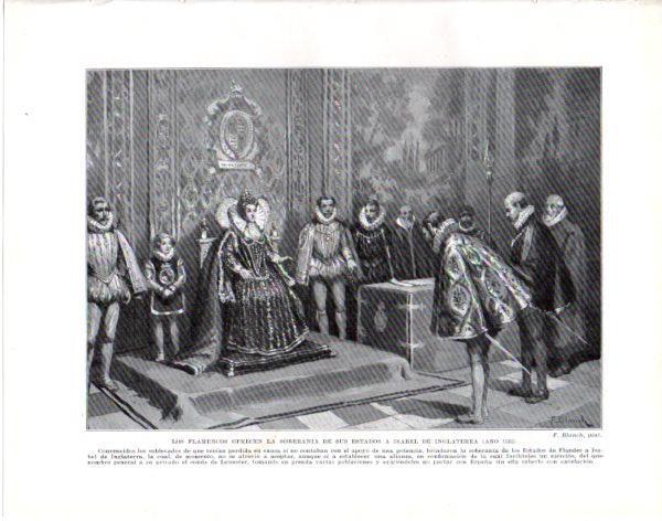 LAMINA V33901: Los flamencos ofrecen la soberania a Isabel de Inglaterra por F. Blanch