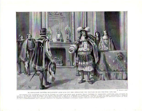 LAMINA V33941: El embajador español antes Luis XIV por infringir el Tratado de los Pirineos por F. Blanch