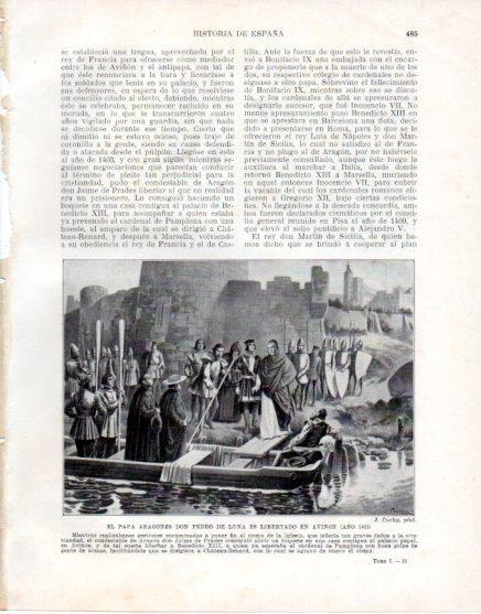 LAMINA V33660: El Papa Don Pedro de Luna es libertado en Aviñon por J. Cuchy
