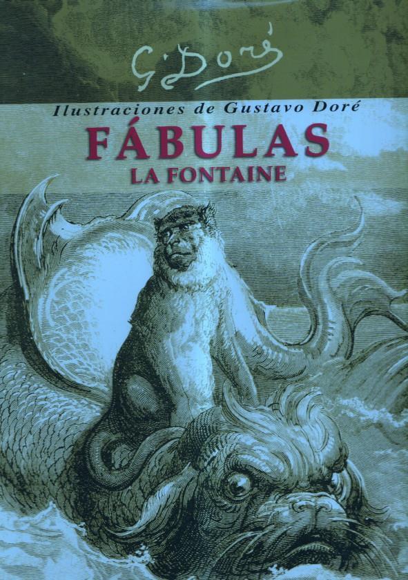 La Fontaine: Fabulas con ilustraciones de G.Dore