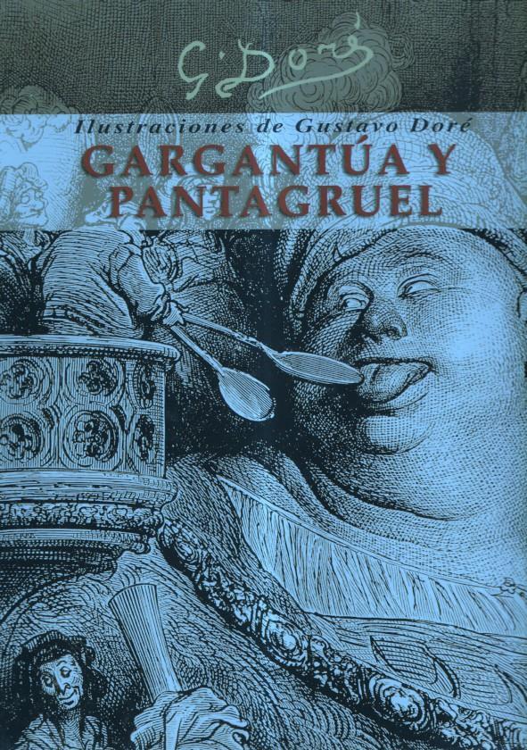 Gargantua y Pantagruel ilustrado por G.Dore