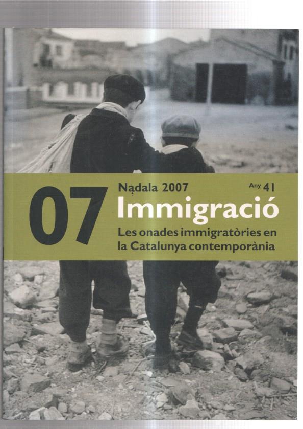 Nadala 2007, tomo 07: Immigracio