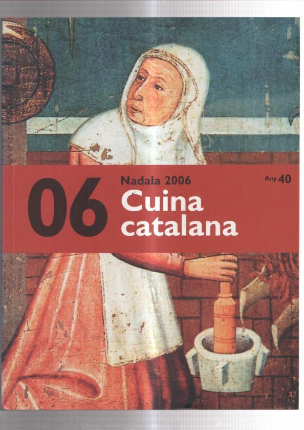 Nadala 2006, tomo 06: Cuina catalana