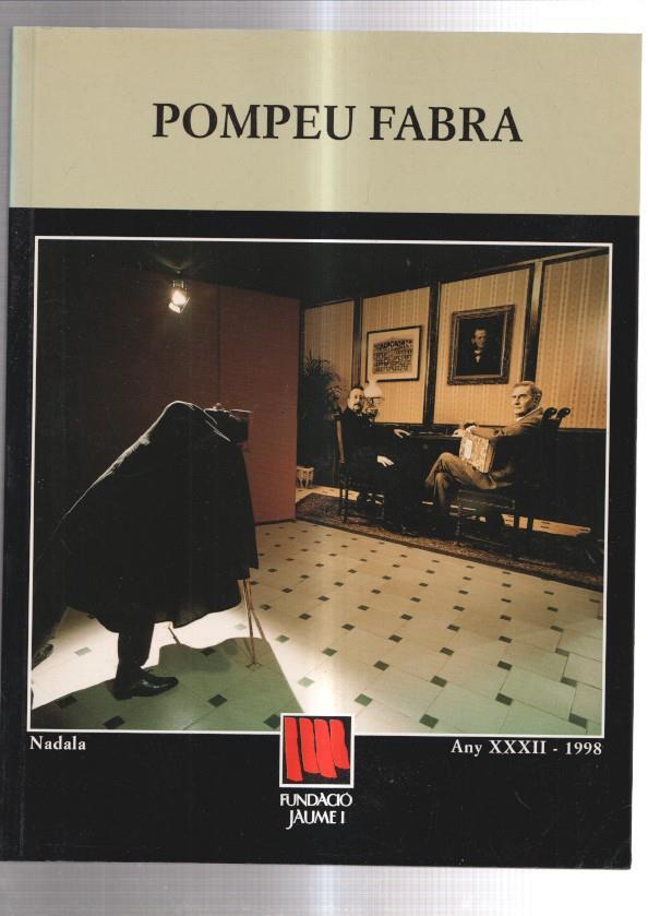 Nadal 1998 numero 32: Pompeu Fabra en el cinquantenari de la seva mort, el dia de nadal de 1948
