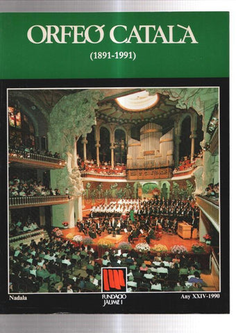 Nadal 1990 numero 24: Orfeo Catala, 1891-1991