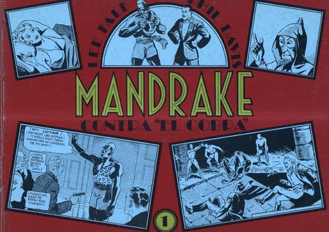 Mandrake el Mago volumen 01: Contra el cobra