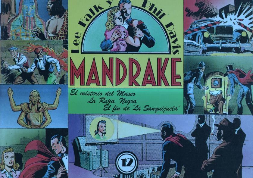Mandrake el Mago volumen 12: El misterio del museo, La raya negra, El fin de la sanguijuela