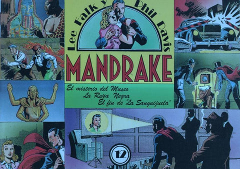 Mandrake el Mago volumen 12: El misterio del museo, La raya negra, El fin de la sanguijuela