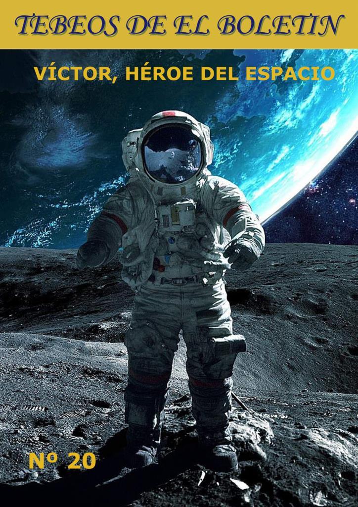 Los Tebeos de El Boletin numero 289: Victor heroe del espacio numero 20