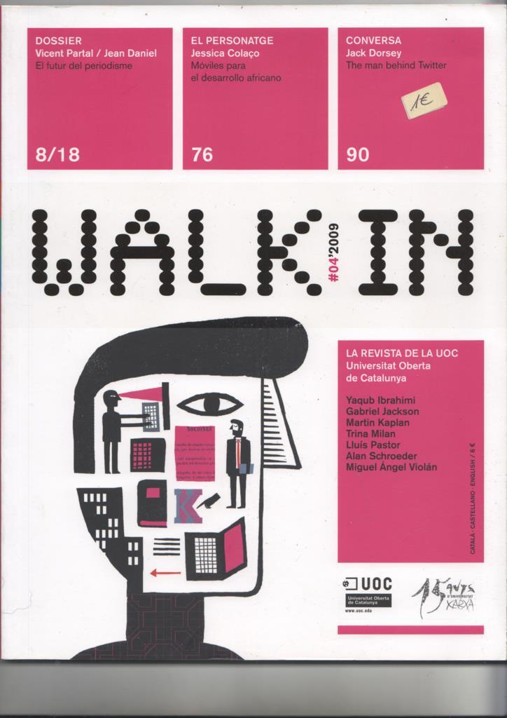 Walk In #4' 2009. La revista de la UOC, Universitat Oberta de Catalunya