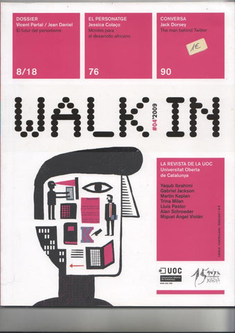 Walk In #4' 2009. La revista de la UOC, Universitat Oberta de Catalunya