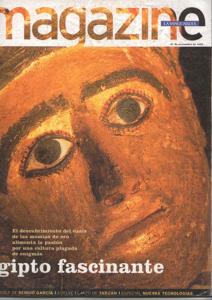 Revista La Vanguardia Magazine, 21 de noviembre de 1999 - Las últimas momias de Egipto