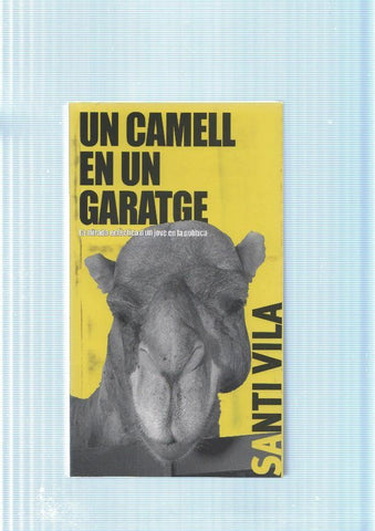 Un camell en un garatge
