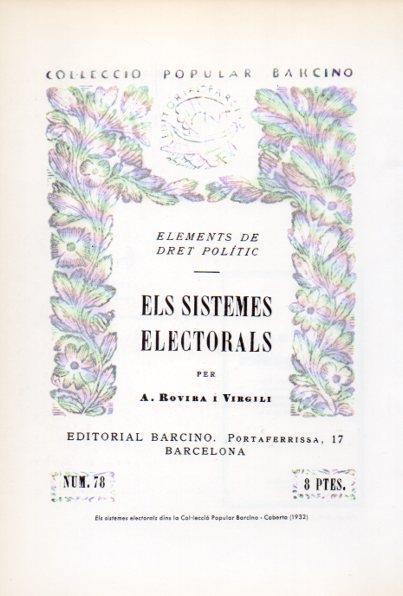LAMINA V34637: Portada Els Sistemes Electorals per Rovira i Virgili any 1932